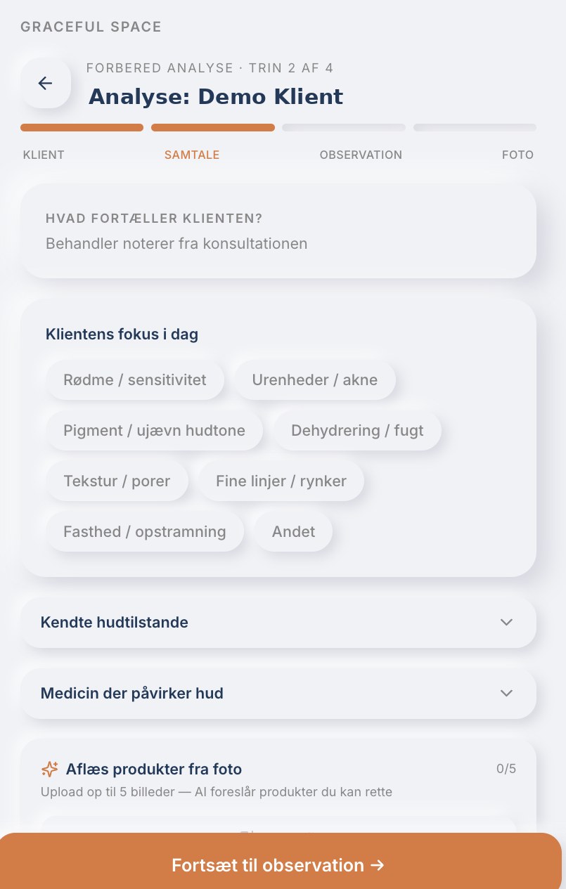 Hudanalyse - klientens fokus og hudbekymringer
